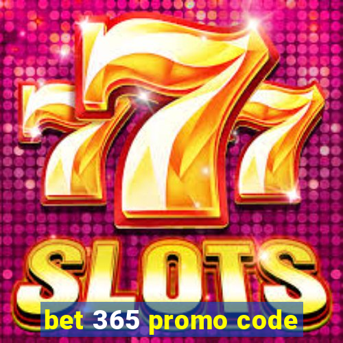 bet 365 promo code