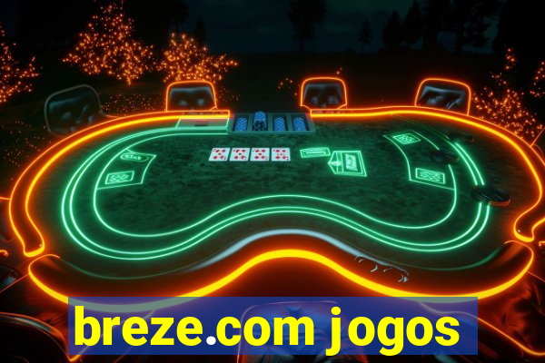 breze.com jogos