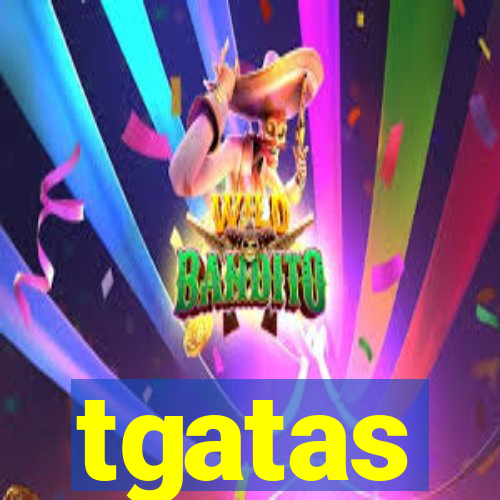 tgatas