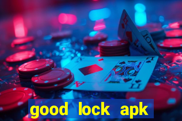 good lock apk android 13