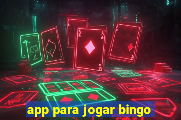 app para jogar bingo