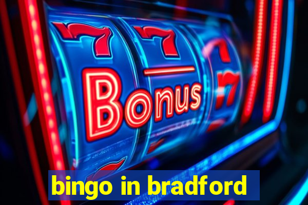 bingo in bradford