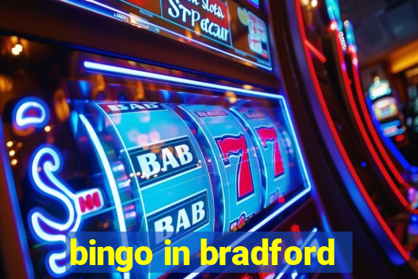 bingo in bradford