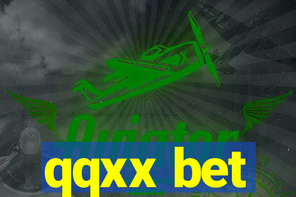 qqxx bet