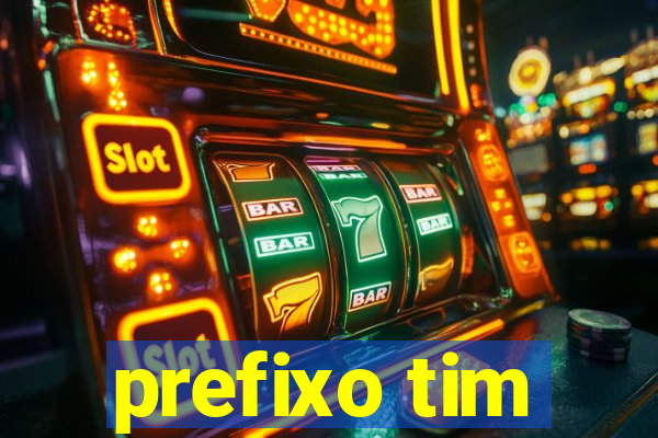 prefixo tim