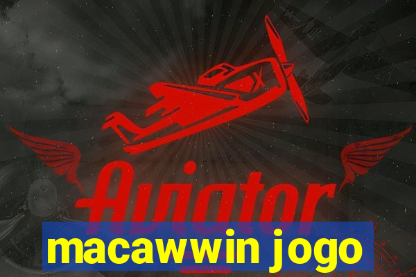 macawwin jogo