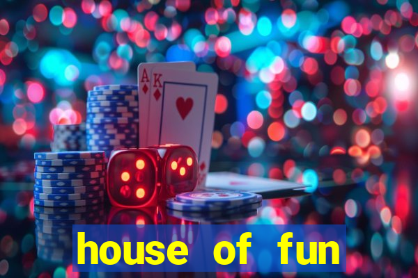 house of fun casino games