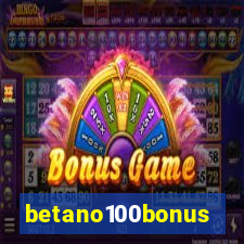 betano100bonus