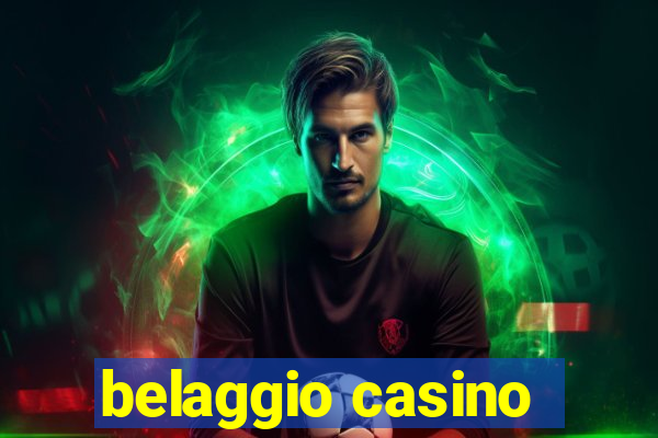 belaggio casino