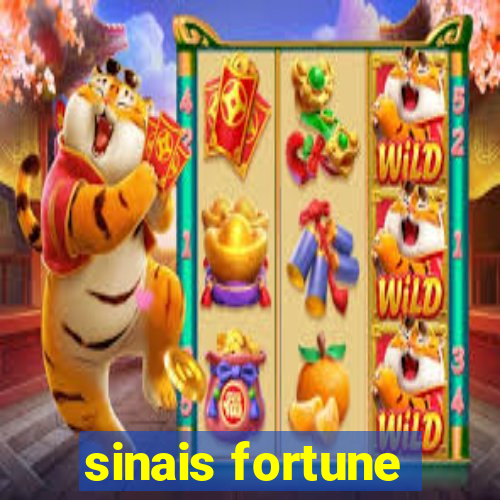 sinais fortune