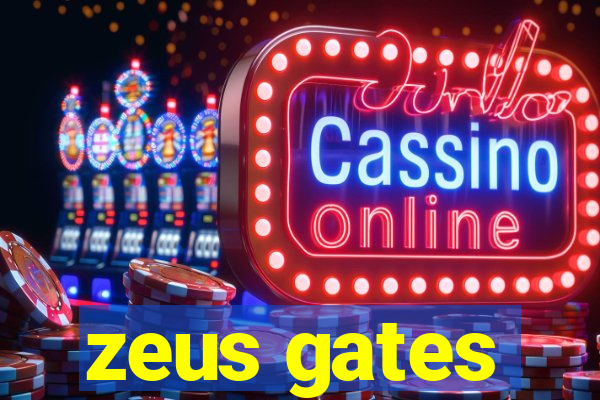 zeus gates