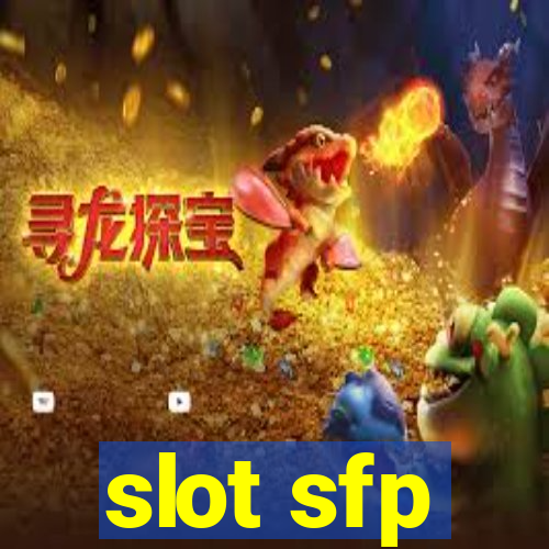 slot sfp