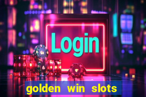 golden win slots apk download