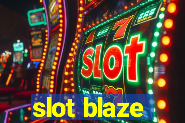 slot blaze