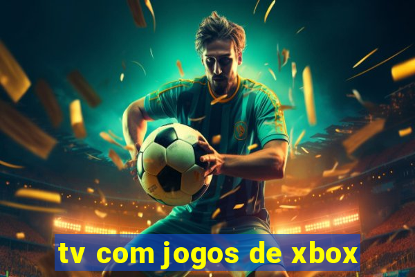 tv com jogos de xbox