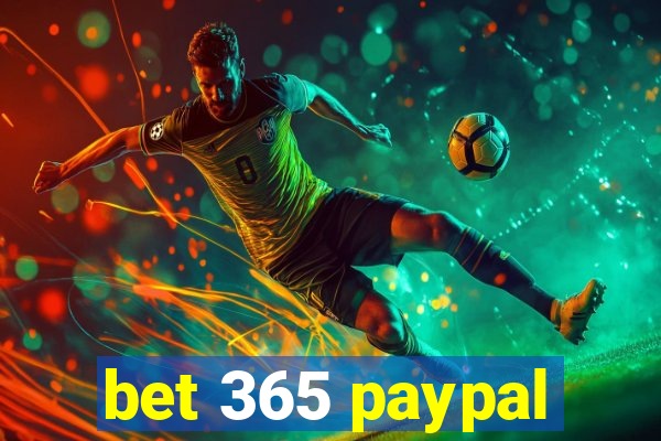 bet 365 paypal