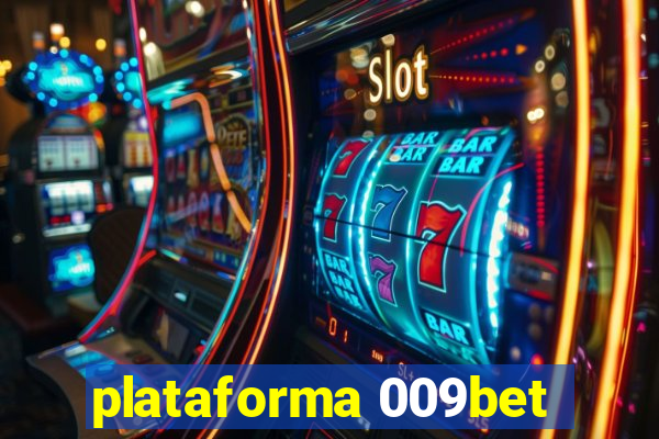 plataforma 009bet