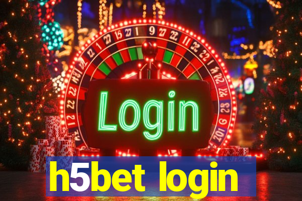 h5bet login