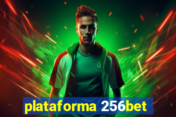 plataforma 256bet