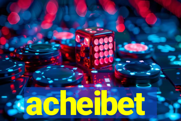 acheibet