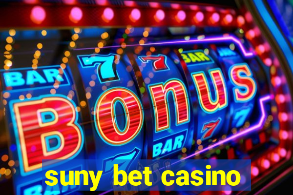 suny bet casino