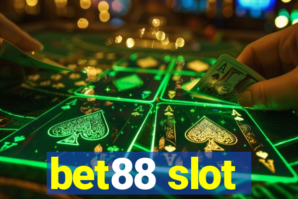 bet88 slot