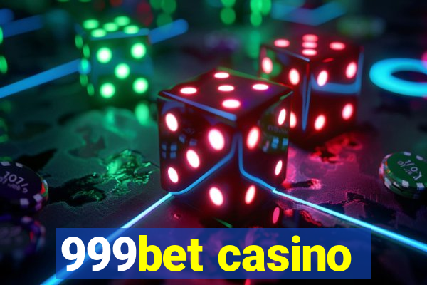 999bet casino