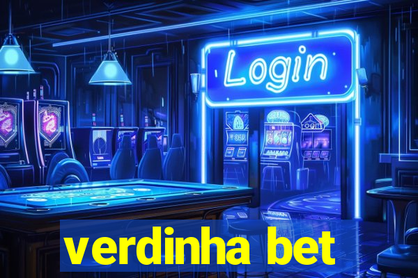 verdinha bet