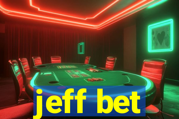 jeff bet