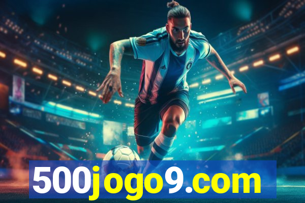 500jogo9.com