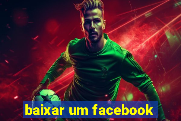 baixar um facebook