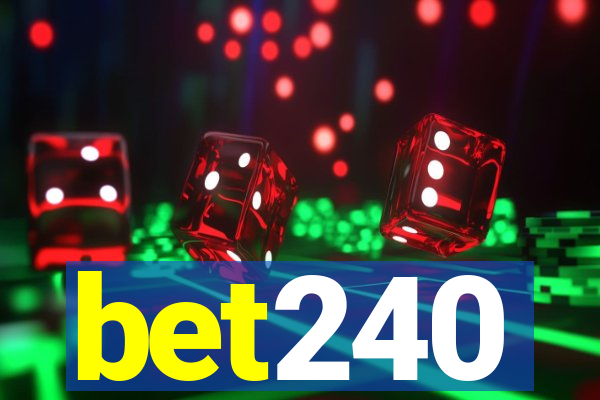 bet240