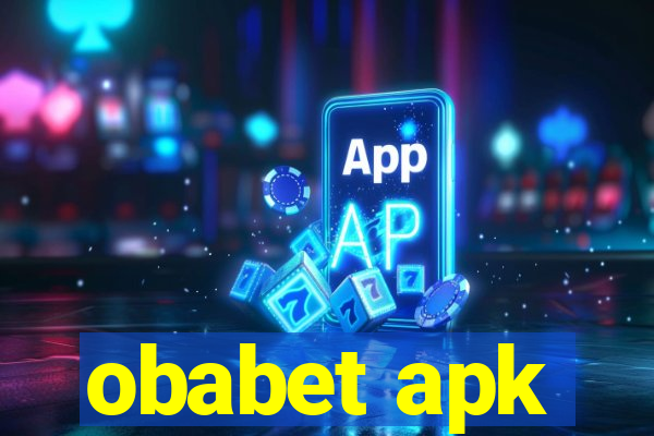 obabet apk