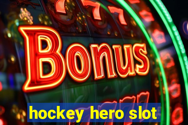 hockey hero slot