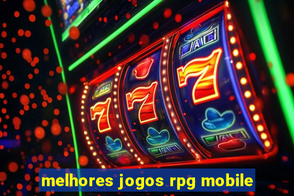 melhores jogos rpg mobile