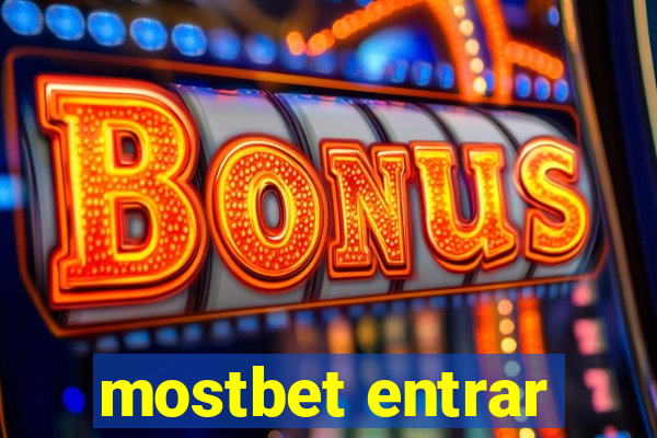 mostbet entrar