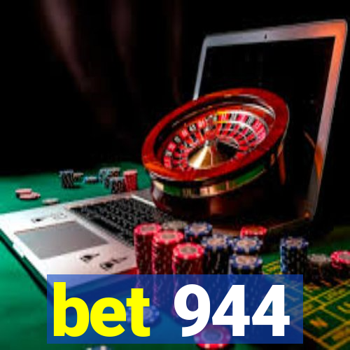 bet 944