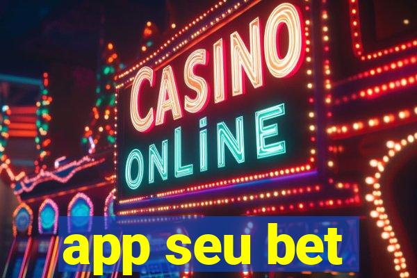 app seu bet