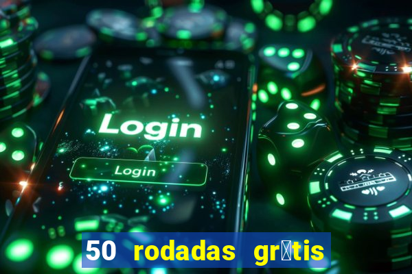 50 rodadas gr谩tis no cadastro