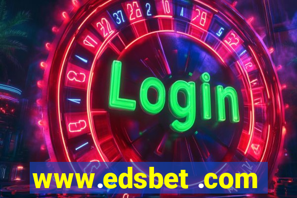 www.edsbet .com