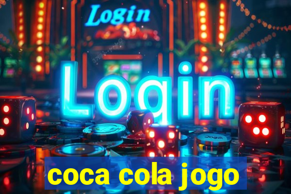 coca cola jogo