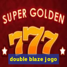 double blaze jogo