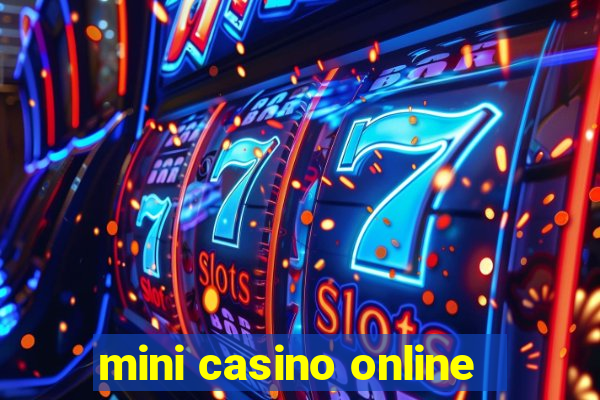 mini casino online