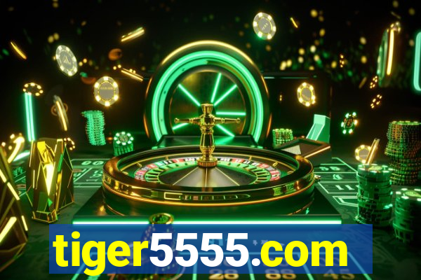 tiger5555.com