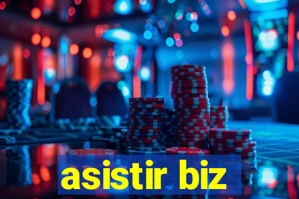 asistir biz