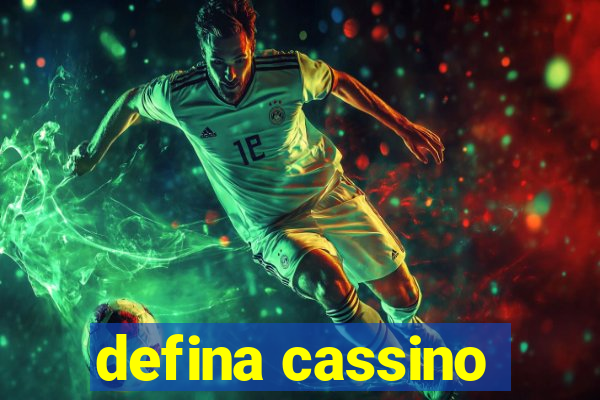 defina cassino