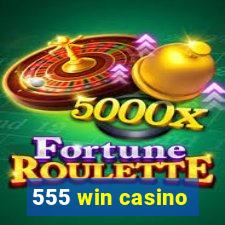 555 win casino