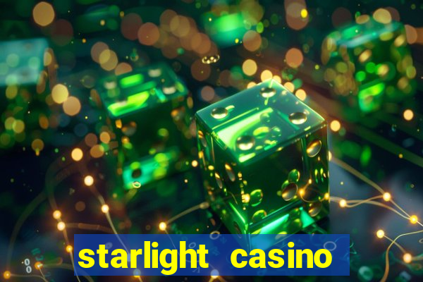 starlight casino new west