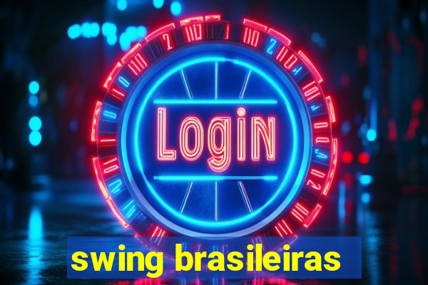 swing brasileiras