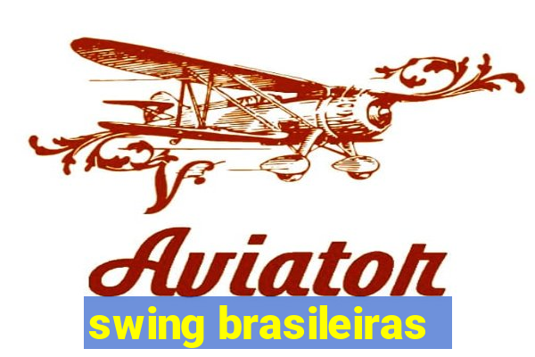 swing brasileiras